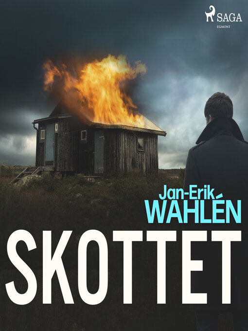 Title details for Skottet by Jan-Eric Wahlén - Wait list